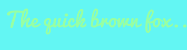 Image with Font Color 97FFA3 and Background Color 63F6F3